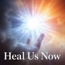 Heal Us Now