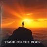 Stand On The Rock
