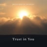 Trust in You