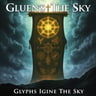 Glyphs Ignite The Sky