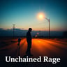 Unchained Rage