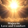 Majestic Love and Comfort