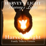 Harvey’s Light — Family Tribute Version