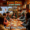 Cow Dog Nights