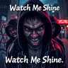 Watch Me Shine