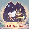 Let You Go.exe