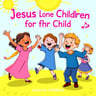 Jesus Loves Children