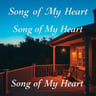 Song of My Heart