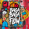Baga Baga Flow n