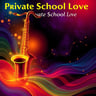 Private School Love
