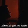 Antes de que sea tarde