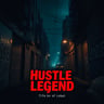 Hustle to a Legend