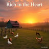 Rich In The Heart