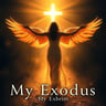 My Exodus