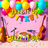 Jazz It Up