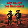 ¡Ay, Ay, Ay, Los Ramones NL!