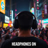 Headphones On