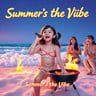Summer’s the Vibe