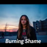 Burning Shame