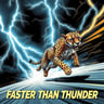 Faster Than Thunder