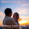 Rebecca Lewa Blo Me