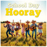 School Day Hooray