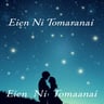 Eien Ni Tomaranai