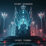 Ivory Throne (Crown Me!)