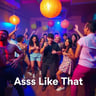 Ass Like That (Super Clean Version)