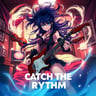 Catch The Rhythm