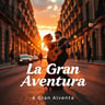 La Gran Aventura