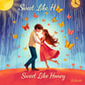 Sweet Like Honey
