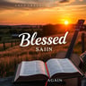 Blessed Again