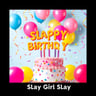 Slay Girl Slay