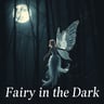 Fairy in the Dark