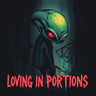 Loving In Portions