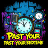 Past Your Bedtime
