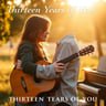 Thirteen Years of You
