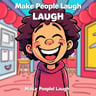 Make People Laugh