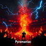 Pyromaniac