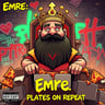 Emre, Plates on Repeat