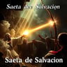 Saeta de Salvación