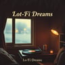 Lo-Fi Dreams