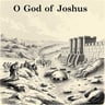 O God of Joshua