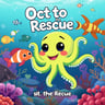 Octo to the Rescue
