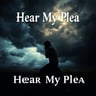 Hear My Plea