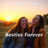 Besties Forever