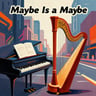 Maybe Is a Maybe -smooth