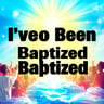 I've Been Baptized