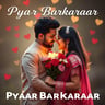 Pyaar Barkaraar